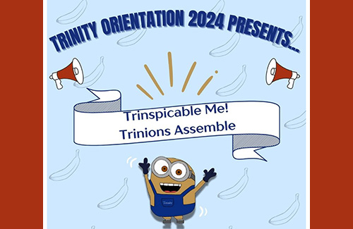 Trinity Orientation 2024 theme graphic
