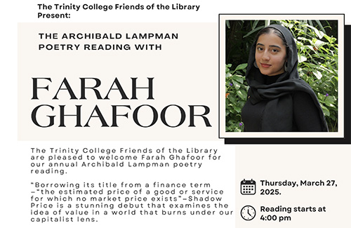 2025 Annual Archibald Lampman Poetry Reading with Farah Ghafoor