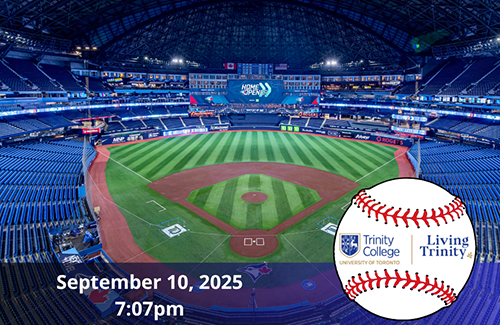 Trinity at the Blue Jays 2025