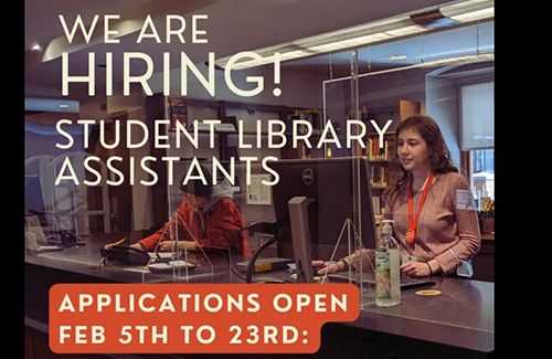 We are hiring - student library assistants 2025-2026