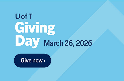 U of T Giving Day: March 26, 2026