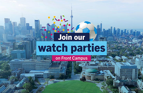 Join U of T FIFA Watch Parties